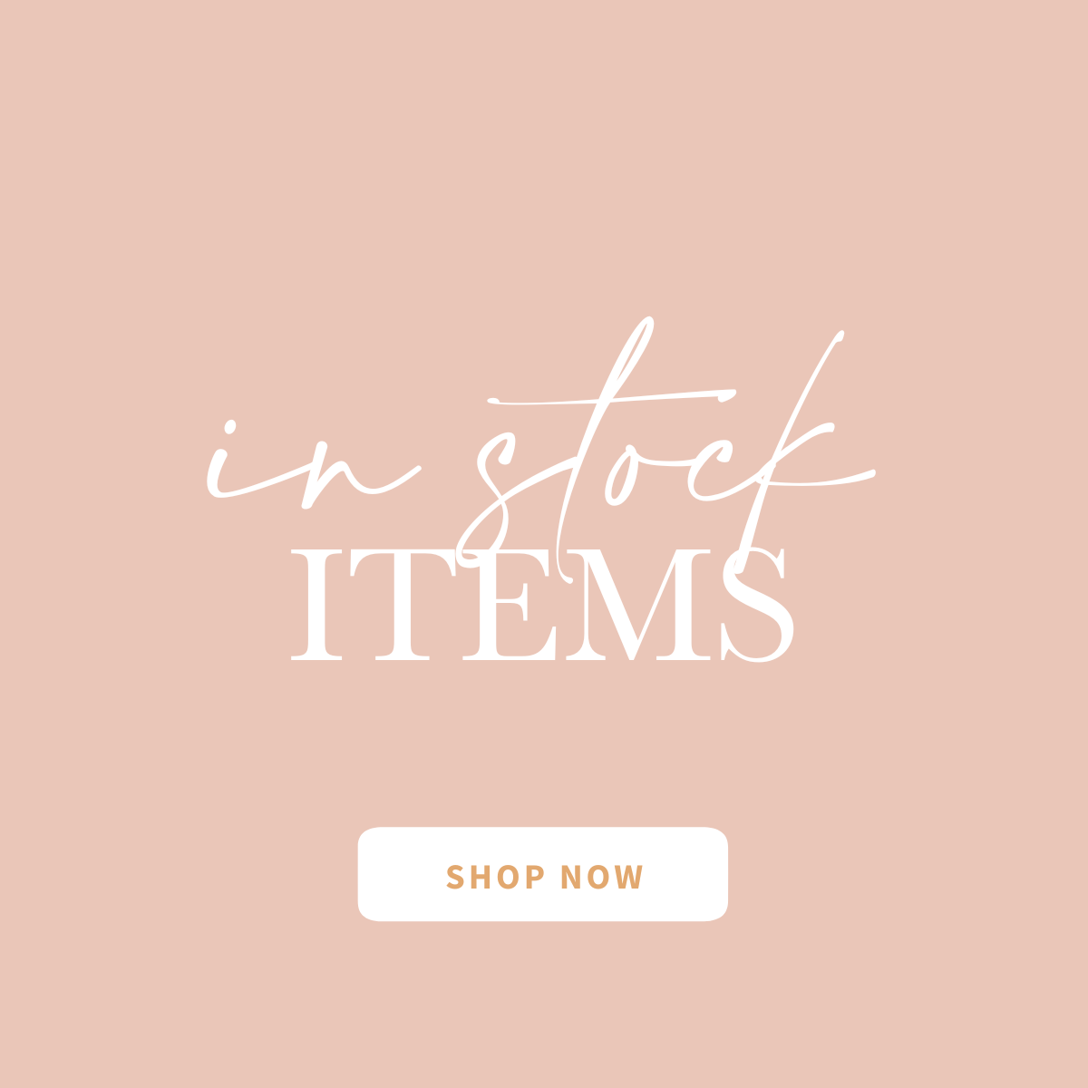 Featured image for In Stock Items collection